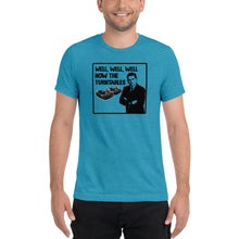 Load image into Gallery viewer, Well, Well, Well -- How the turntables....Soft Tee (2022)