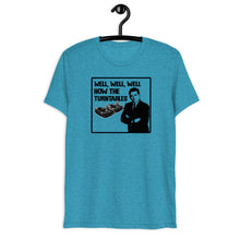 Load image into Gallery viewer, Well, Well, Well -- How the turntables....Soft Tee (2022)