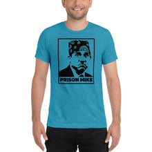 Load image into Gallery viewer, Things We Love "Prison Mike" Unisex Tri-Blend Soft Tee - ReLAUNCHED