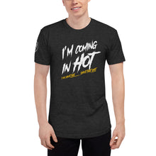 Load image into Gallery viewer, The Lyrical Collection - Coming in Hot! - Unisex Tri-Blend Track Shirt