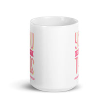 Load image into Gallery viewer, You Got This! - White glossy mug
