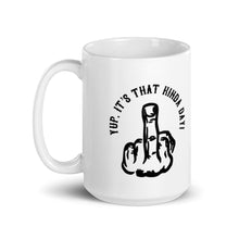 Load image into Gallery viewer, That Kinda Day! - White glossy mug