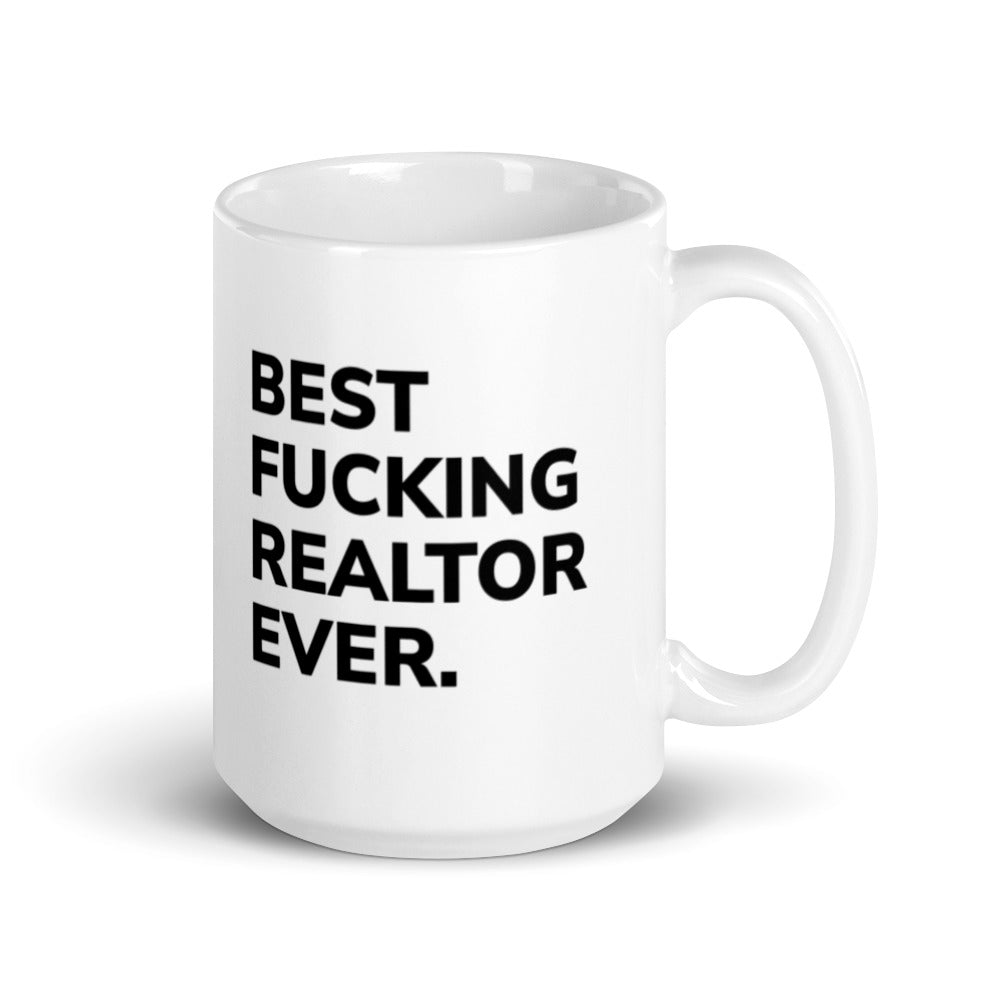Best Fucking Realtor Ever White glossy mug (2022)
