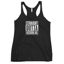 Load image into Gallery viewer, Straight Outta Facebook Jail Women's Racerback Tank (2022)