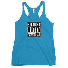 Load image into Gallery viewer, Straight Outta Facebook Jail Women's Racerback Tank (2022)