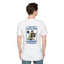 Load image into Gallery viewer, I Am Not With Her! Harris for President SoftStyle Tee - Political Statement Shirt [White, back of tee]
