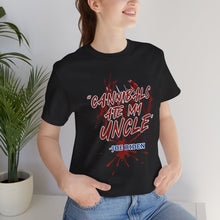 Load image into Gallery viewer, &quot;Cannibals Ate My Uncle&quot; Joe Biden Tee – Unisex Satirical Cotton Shirt
