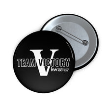 Load image into Gallery viewer, Team Victory Pin Buttons
