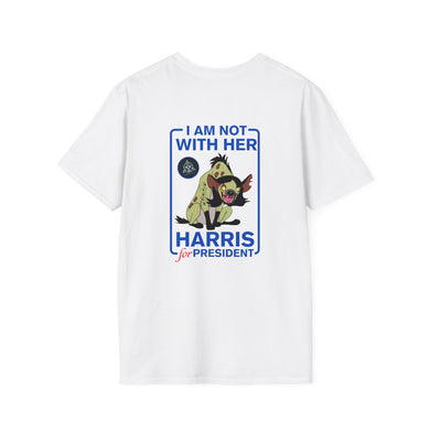 I Am Not With Her! Harris for President SoftStyle Tee - Political Statement Shirt [White, Back of Tee]