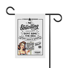 Load image into Gallery viewer, No Soliciting, Don&#39;t Ring the Bell, Don&#39;t Make It Weird Garden Banner - 12&quot; x 18&quot;
