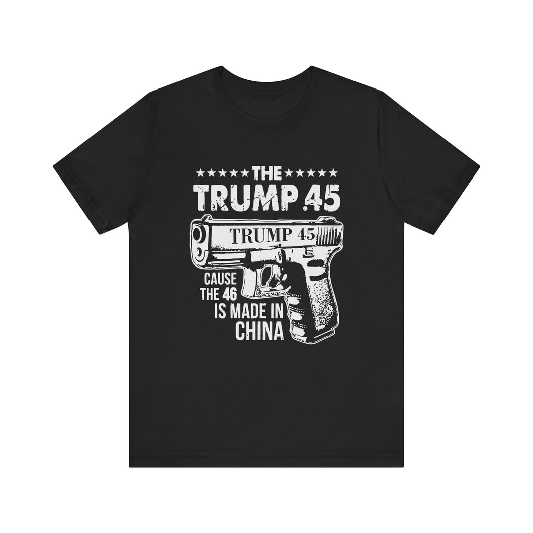 Trump 45 Tee – Bold Statement Cotton Unisex Shirt [Front]