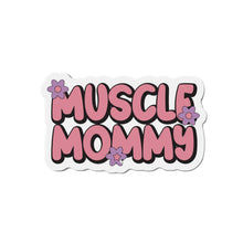 Load image into Gallery viewer, &quot;Muscle Mommy&quot; Die-Cut Magnet By VTown Designs
