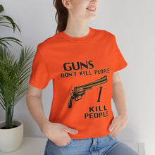 Load image into Gallery viewer, Guns Don&#39;t Kill...Happy Gilmore Inspired Tee - Unisex, Orange Only
