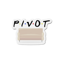 Load image into Gallery viewer, Pivot Friends-Themed Large 5x5 Magnet on white table
