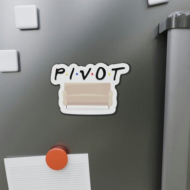 Pivot Friends-Themed Large 5x5 Magnet on a metal file cabninet