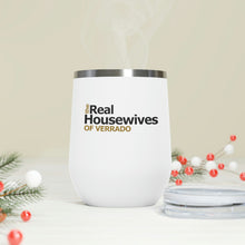 Load image into Gallery viewer, Real housewives of verrado steel wine tumbler holiday gift idea
