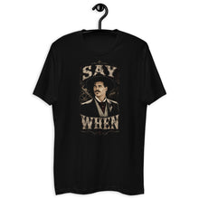 Load image into Gallery viewer, Doc Holliday Say When Tombstone Western T-Shirt
