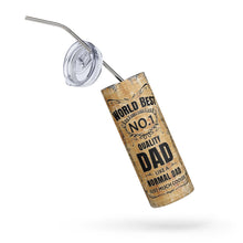 Load image into Gallery viewer, World&#39;s Best Dad No. 1 Quality Dad Gifts for Him Stainless Steel Tumbler
