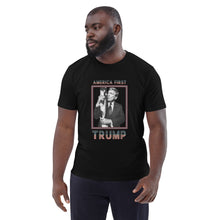 Load image into Gallery viewer, Trump America First Organic Cotton T-Shirt – Unisex &amp; Eco-Friendly
