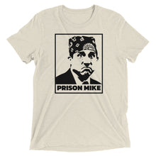 Load image into Gallery viewer, Things We Love &quot;Prison Mike&quot; Unisex Tri-Blend Soft Tee - ReLAUNCHED
