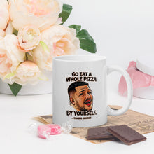 Load image into Gallery viewer, Go Eat a Whole Pizza Tonka Jahari Mug | Impractical Jokers
