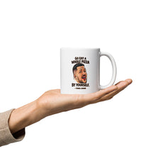 Load image into Gallery viewer, Go Eat a Whole Pizza Tonka Jahari Mug | Impractical Jokers
