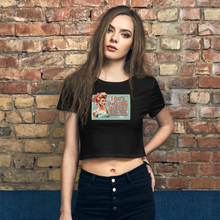 Load image into Gallery viewer, Retro Revelations Women’s Crop Tee | &quot;I Don&#39;t F*ck with Artificial Colors or Flavors or Trust the Government&quot; Black Crop Top Front view on female model 2
