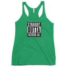 Load image into Gallery viewer, Straight Outta Facebook Jail Women&#39;s Racerback Tank (2022)
