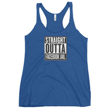Load image into Gallery viewer, Straight Outta Facebook Jail Women&#39;s Racerback Tank (2022)
